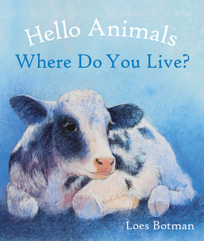 Hello Animals: Where Do You Live?