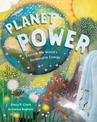 Planet Power – Explore the World's Renewable Energy